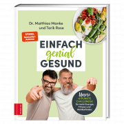 Einfach genial gesund