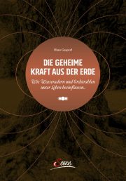 Die geheime Kraft aus der Erde