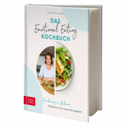 Das Emotional Eating Kochbuch
