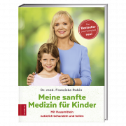 Meine sanfte Medizin für Kinder