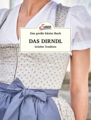 Das große kleine Buch: Das Dirndl