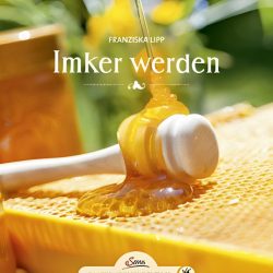 Das große kleine Buch: Imker werden
