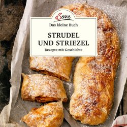 Das große kleine Buch: Strudel und Striezel
