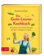 Das Gute Laune Kochbuch