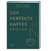 Der perfekte Kaffee für zu Hause