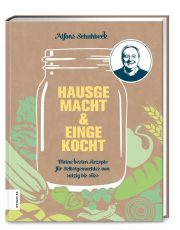 Schuhbeck: Hausgemacht