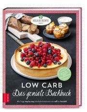 Low Carb-Geniale Backbuch