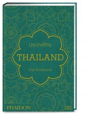 Thailand das Kochbuch 2021