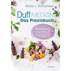 Duftmedizin-Das Praxisbuch